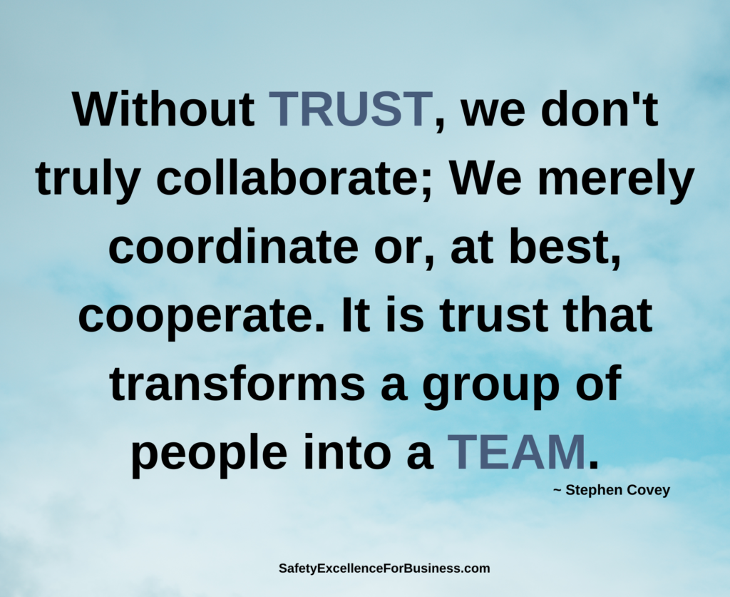 Trust is so Important for Improved Safety Performance