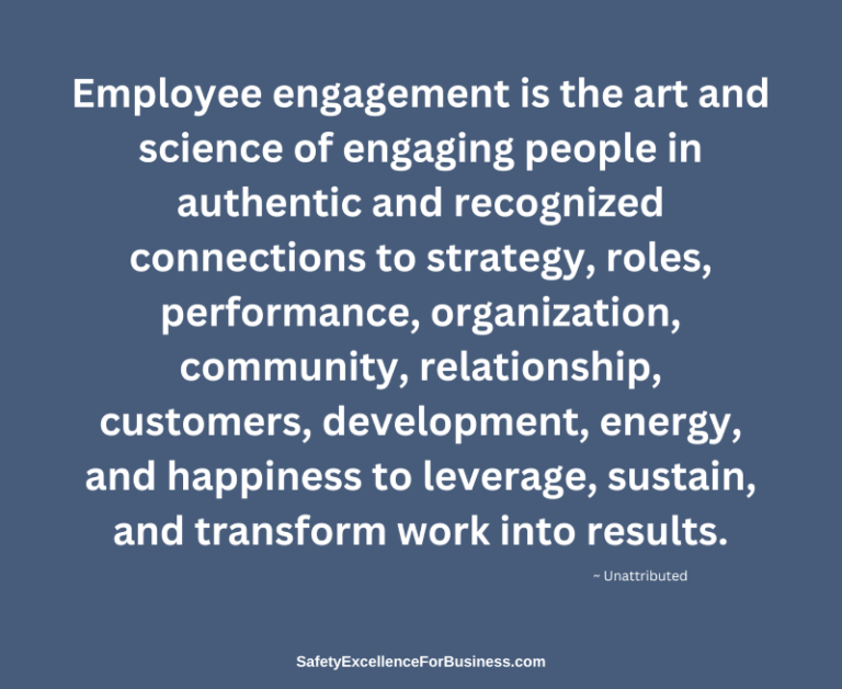 Employee Engagement And Respect Equals Safety